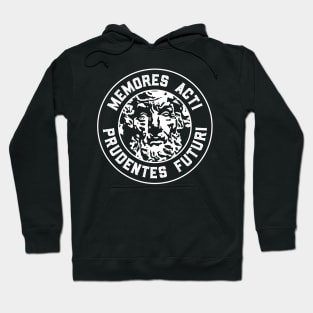 MEMORES ACTI PRUDENTES FUTURI Hoodie